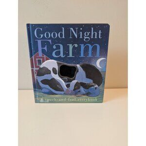 Good Night Farm A touch and Feel Storybook